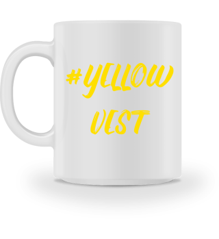 #hashtag yellow vest! Gelbe Weste! Gift!