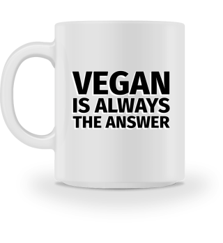 Vegan is Always the Answer - Foodlover