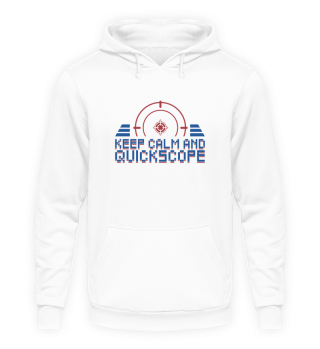 Keep Calm And Quickscope Lustiges FPS Zo
