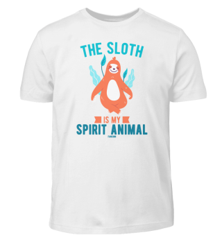 The Sloth Is My Spirit Animal