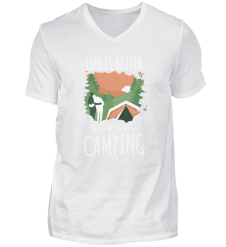 Life Is Better With Camping