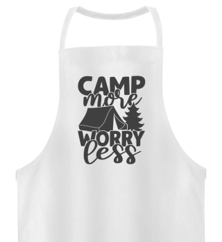 Camp More Worry Less Funny Saying Tent Campers