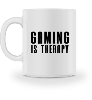 GAMING IS THERAPY - Gaming Tasse