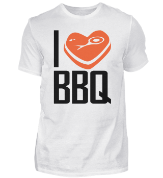I Love BBQ Steak Cool Barbecue Grill Slogan