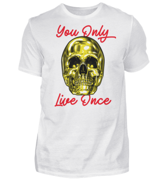Skull You Only Live Once YOLO Gold