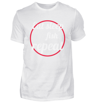 Eat sleep fish repeat