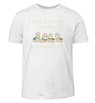 Get Ready For The Alpacalypse Sweet Cute