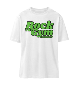 Rock the Gym Oversize Shirt