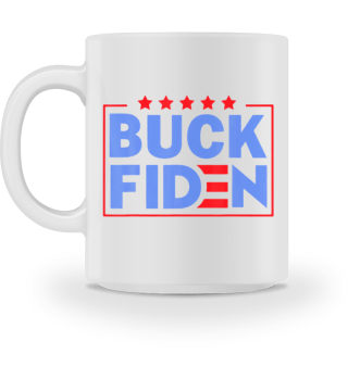 Buck Fiden Not My President Essential