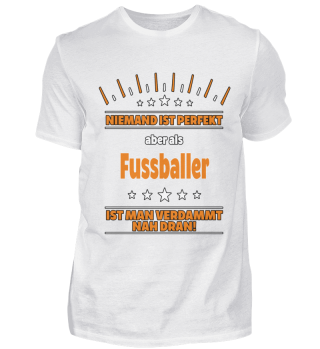 Fussballer T-Shirt Geschenk Sport Lustig