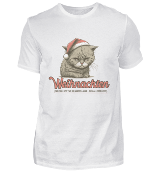 Weihnachten: Der tollste Tag - Herren T-Shirt Weihnachtsshirt Katze