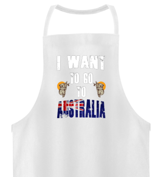 I want to go to Australia - Australien 
