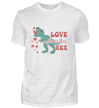 Love-Asaurus Rex Funny