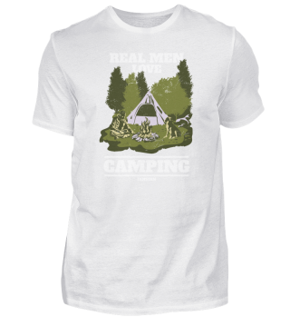 Real Men Love Camping