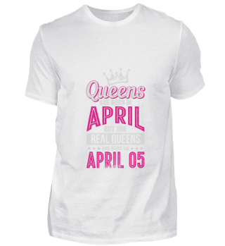 April 05 Queen Geburtstag Geschenk