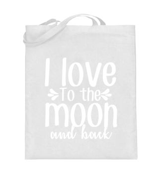 I Love To The Moon And Back