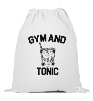 Gym and Tonic! Motivation/Fitness/Gift