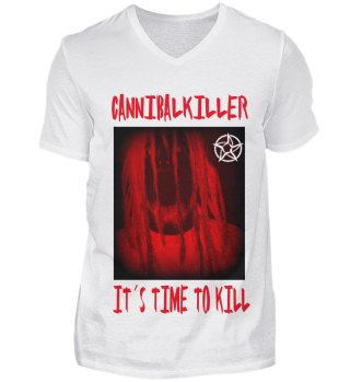 CANNIBALKILLER IT´S TIME TO KILL