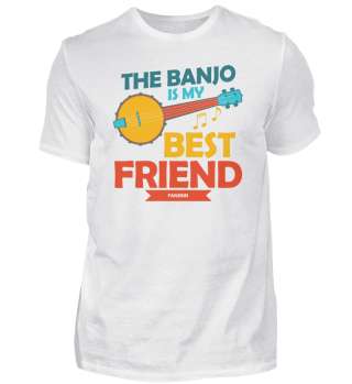 The Banjo is my best friend
