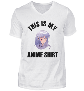 This Is My Anime Shirt