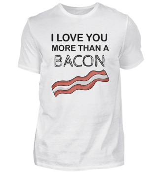 Ti amo più del bacon