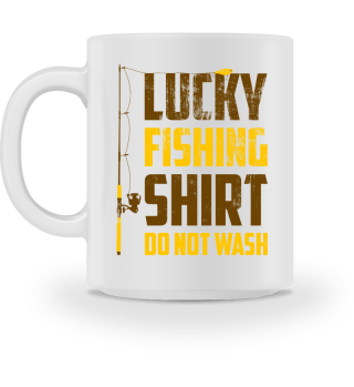 Lucky Fishing Shirt. Funny T-Shirt Great Gift For Fisherman