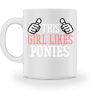 This Girl Likes Ponies