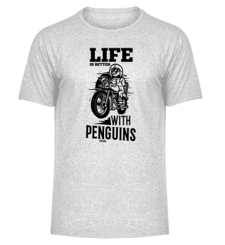 Life Is Better With Penguins