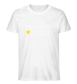 University | One Star Rating - Would Not Recommend