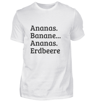 Ananas Banane T-Shirt 