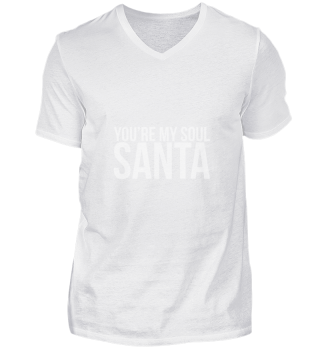 Youre my soul santa