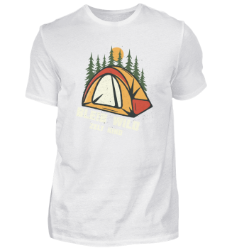 Bleib Wild Zelt Kind / Stay Wild Tent