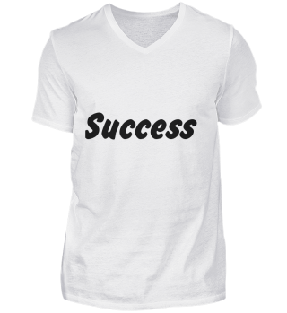 Success T-Shirt