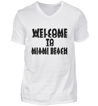 Welcome to Miami Beach