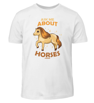Ask Me About Horses