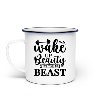 Wake Up Beauty It's Time To Beast 1