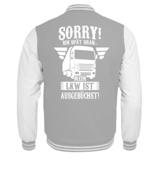 Lastwagen · LKW · Sorry! Bin spät dran
