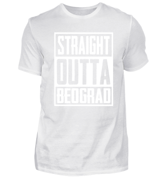 straight outta beograd Belgrad Serbien