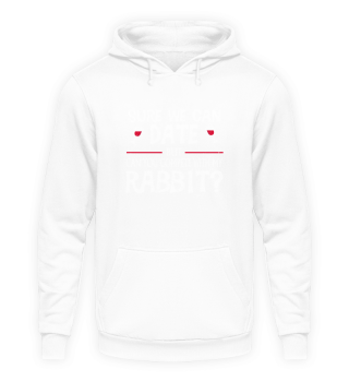 Compete With My Rabbit Funny Dating