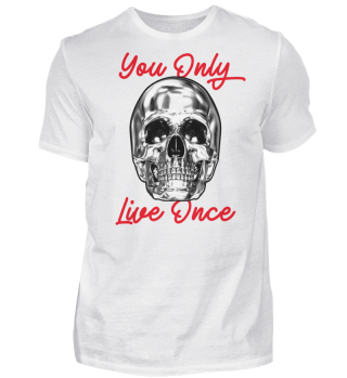 Skull You Only Live Once YOLO Chrome