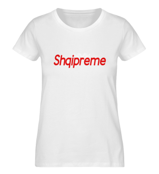 Kuqeziwear - Shqipreme Premium T-Shirt Damen