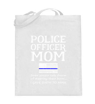 Proud Police Officer Mom Policeman Polic
