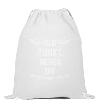 Old punks never die punk rock music gift
