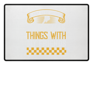 I just to go do motorcycle things with my friends