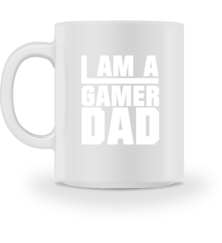 I am a Gamer Dad - Gaming