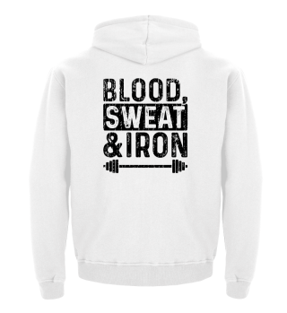 Blood Sweat Iron