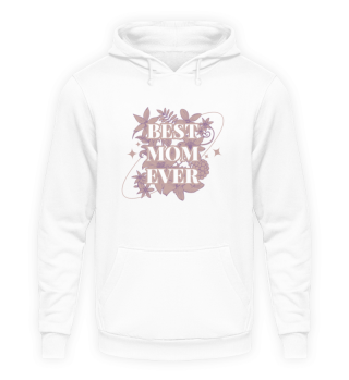 Amazing Blooming BEST MOM EVER T-Shirt