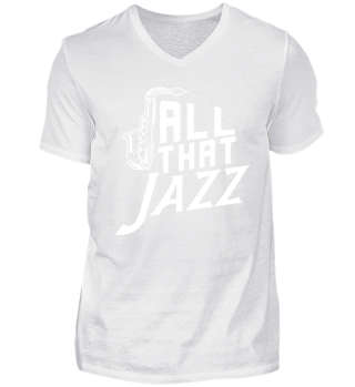 All that Jazz - Funny Saxophone Musician
