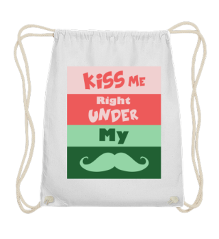 Kiss me right under my moustache Gift