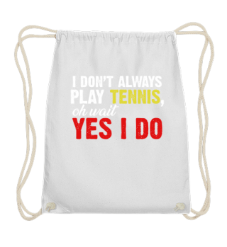 Tennis immer spielen